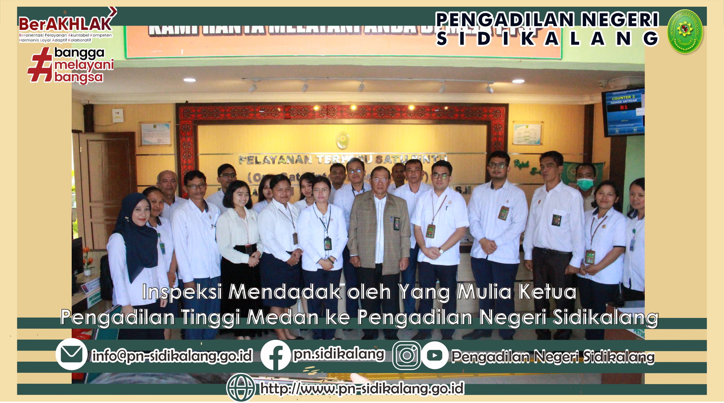 INSPEKSI MENDADAK DAN PEMBINAAN OLEH YANG MULIA KETUA PENGADILAN TINGGI MEDAN